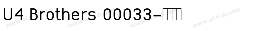 U4 Brothers 00033字体转换